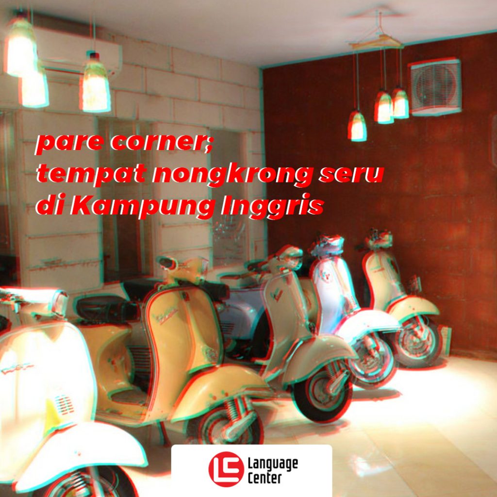 pare-corner-tempat-nongkrong-kampung-inggris