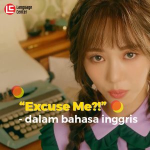 excuse-me-dalam-bahasa-inggris