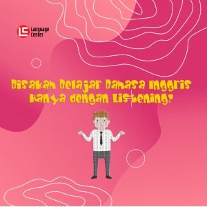 belajar bahasa inggris listening