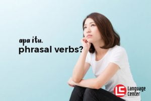 apa-itu-phrasal-verb