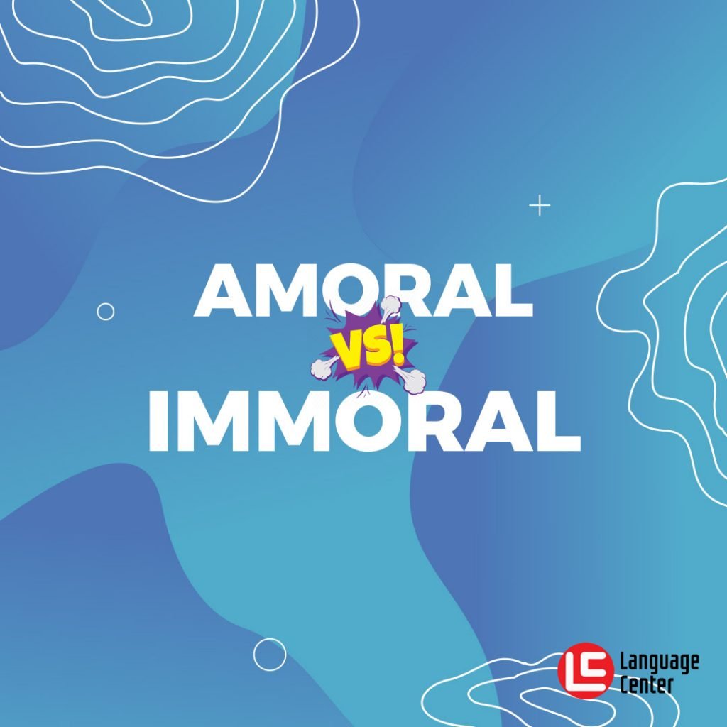 amoral-vs-immoral