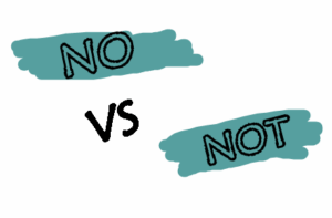 Perbedaan No dan Not: Bagaimana Cara Membedakannya?