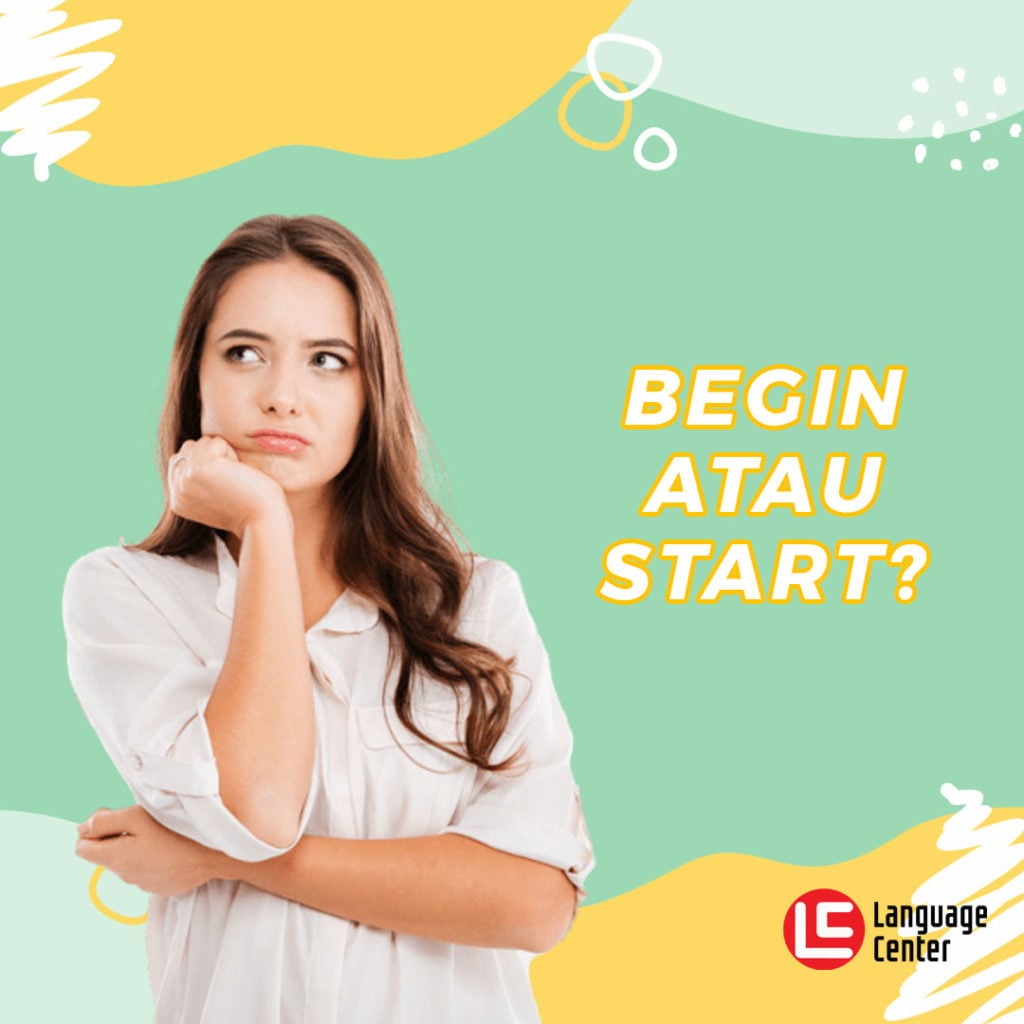 begin dan start