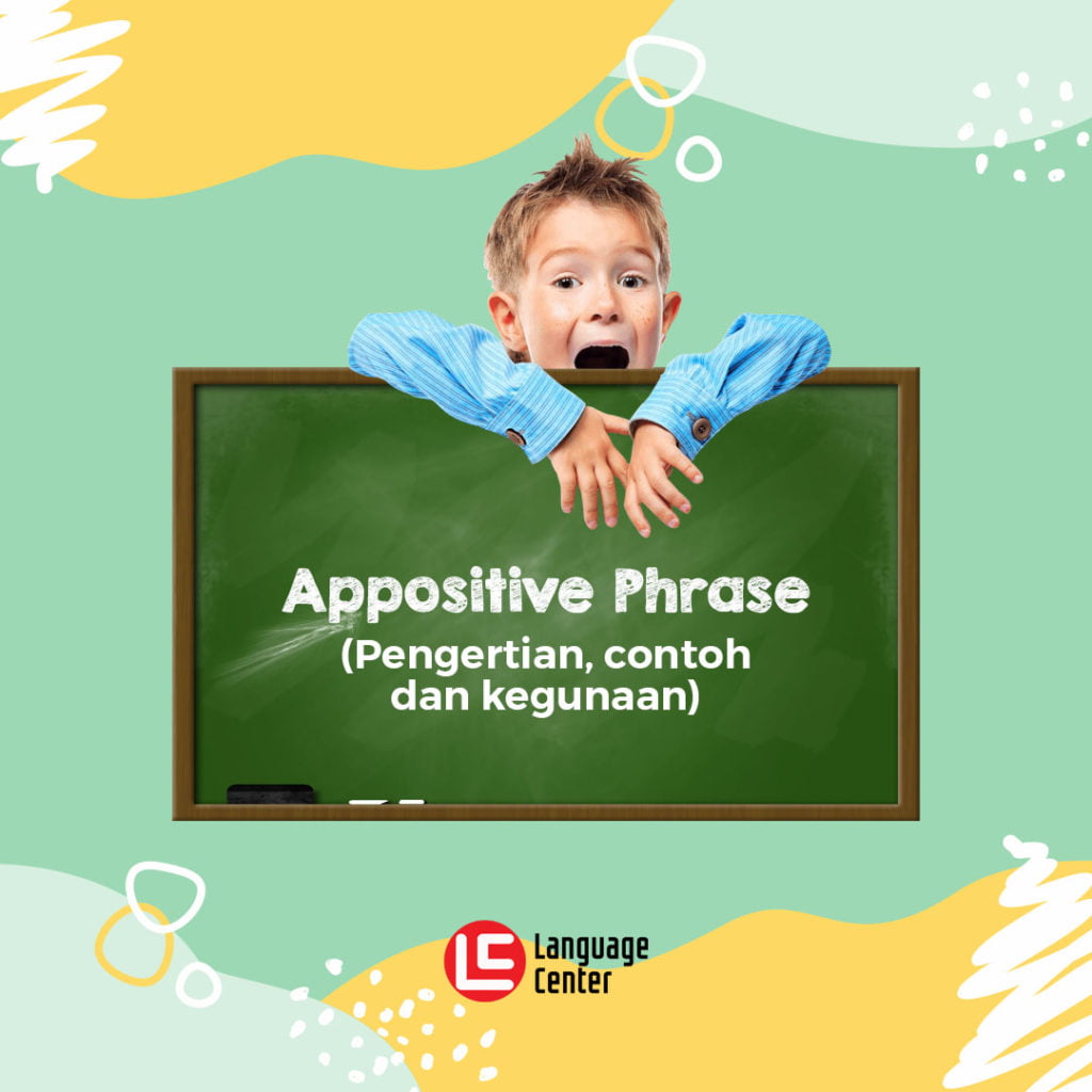 apa-itu-appositive-phrase