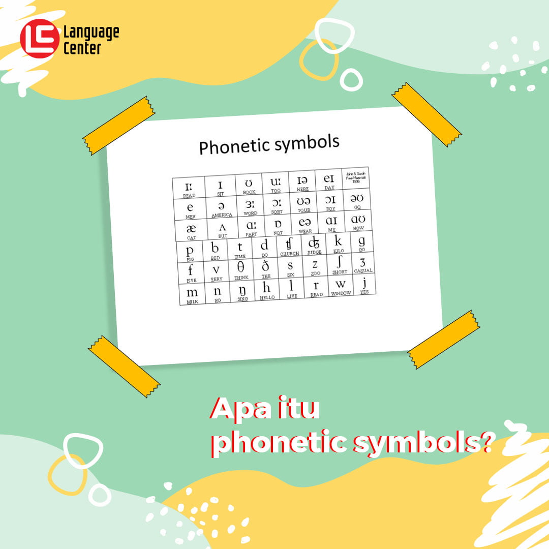 Apa Itu Phonetic Symbols Kampung Inggris Pare