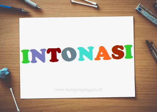Pengaruh Intonasi Dan Kecepatan Dalam Berbahasa Inggris Pengaruh Intonasi Dan Kecepatan Dalam Berbahasa Inggris