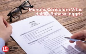 menulis CV dalam bahasa inggris