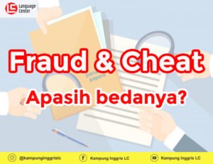 perbedaan fraud dan cheat