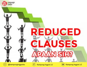 reduced clauses apaan sih?