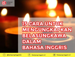 mengungkapkan belasungkawa dalam bahasa inggris