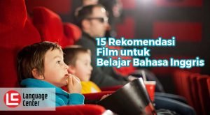 Rekomendasi film bahasa inggris cocok buat latihan grammar hingga listening