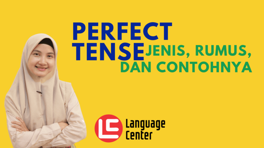 pengertian perfect tense