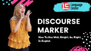 discourse marker dalam bahasa inggris