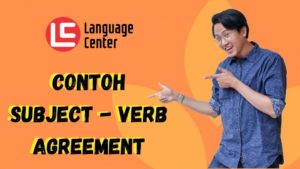contoh subject verb agreement