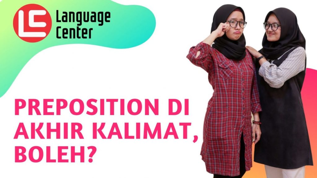 PREPOSITION DI AKHIR KALIMAT, BOLEH_