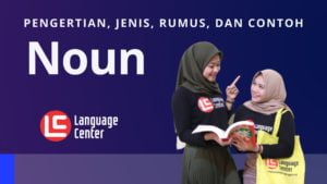 Pengertian dan Jenis Noun