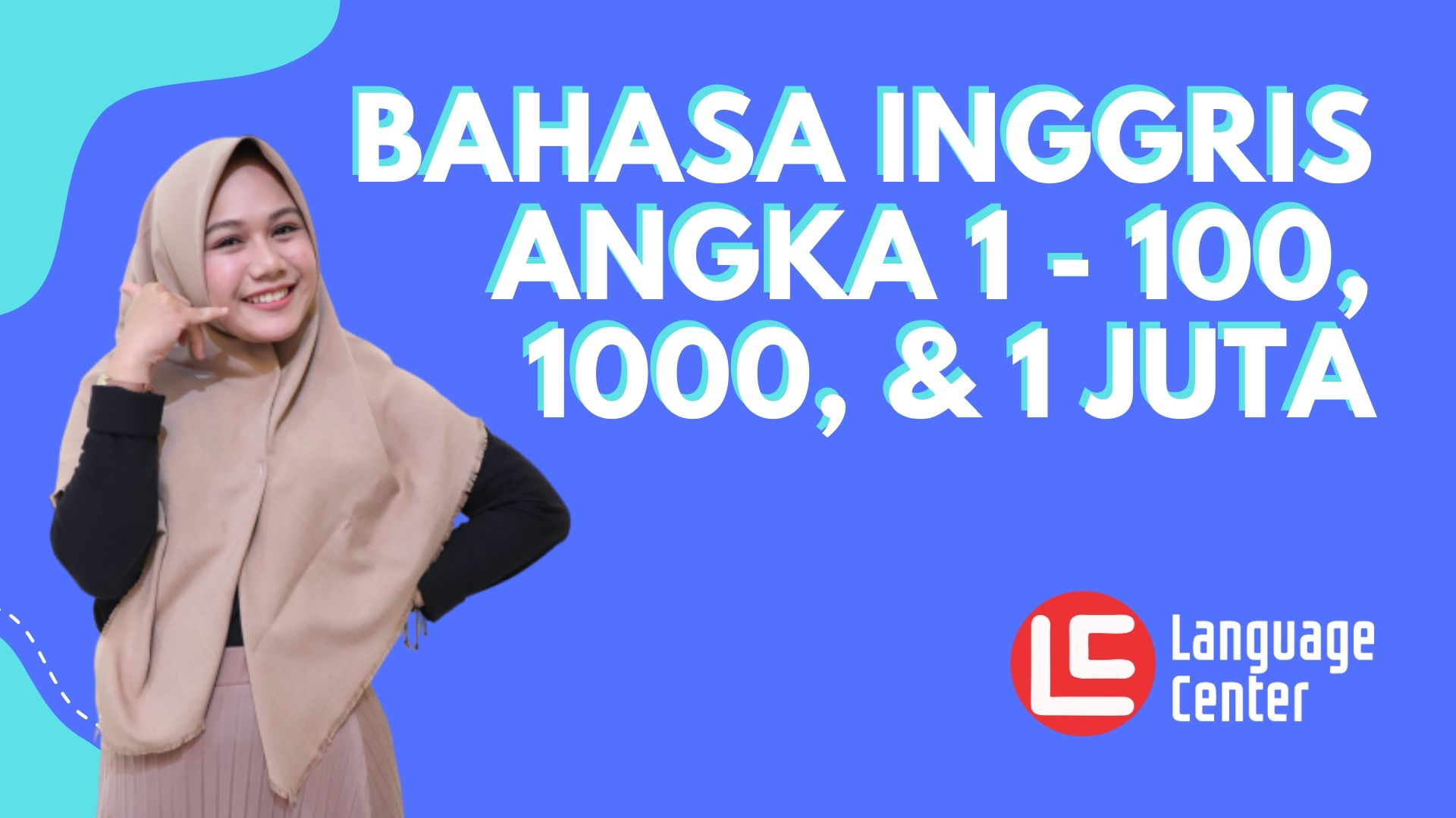  Bahasa  Inggris  1 Sampai 100 1000 dan 1 Juta Kampung 