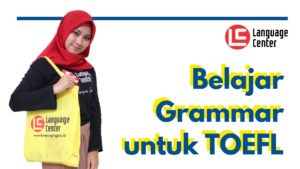 Belajar TOEFL Topik Grammar