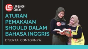 Penggunaan Should dalam Bahasa Inggris