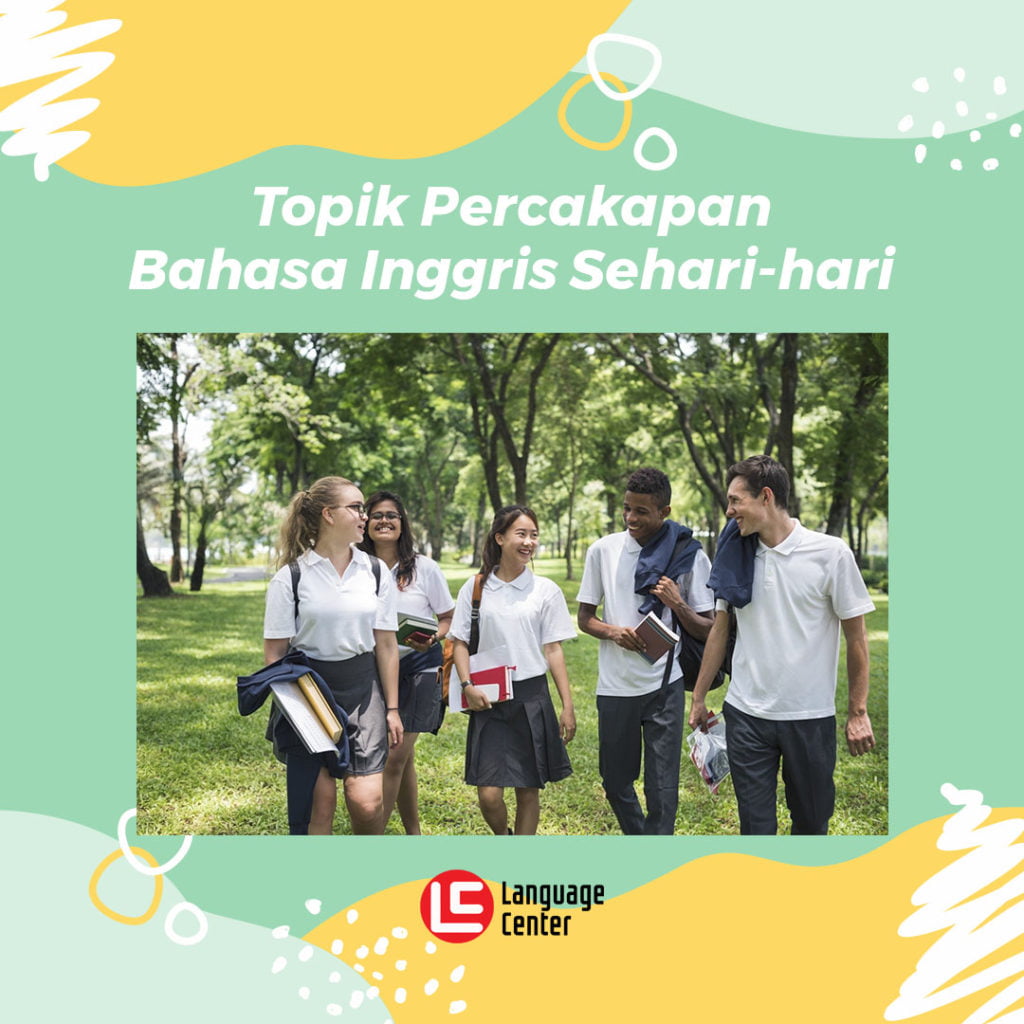 3 Topik Percakapan Bahasa Inggris Seharihari Kampung