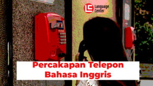 percakapan telepon bahasa inggris