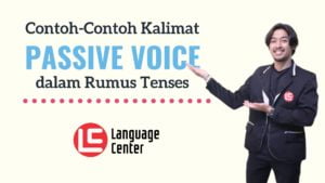 Contoh Passive Voice dalam Bahasa Inggris