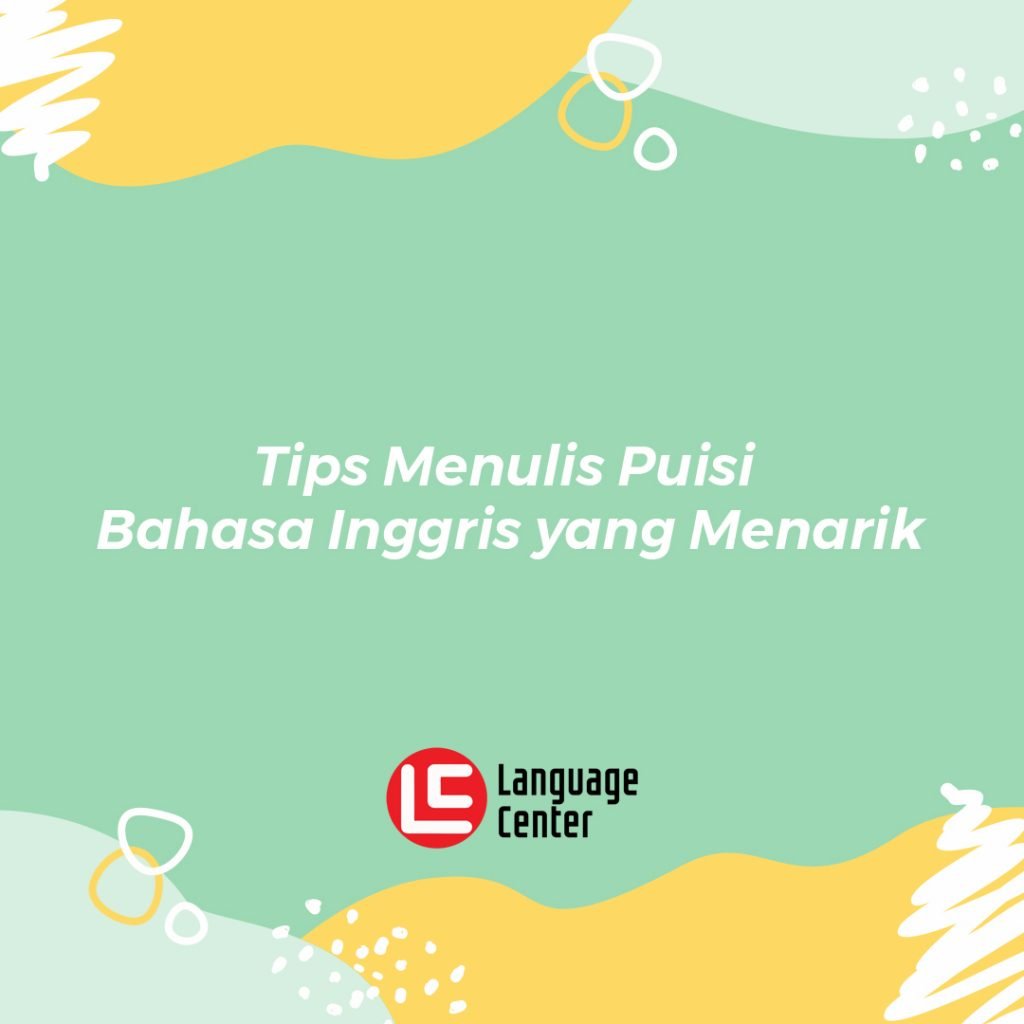 tips-menulis-puisi-bahasa-inggris-yang-menarik