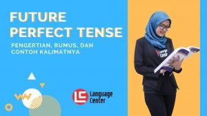Future Perfect Tense dalam Bahasa Inggris