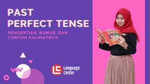 Past Perfect Tense dalam Bahasa Inggris