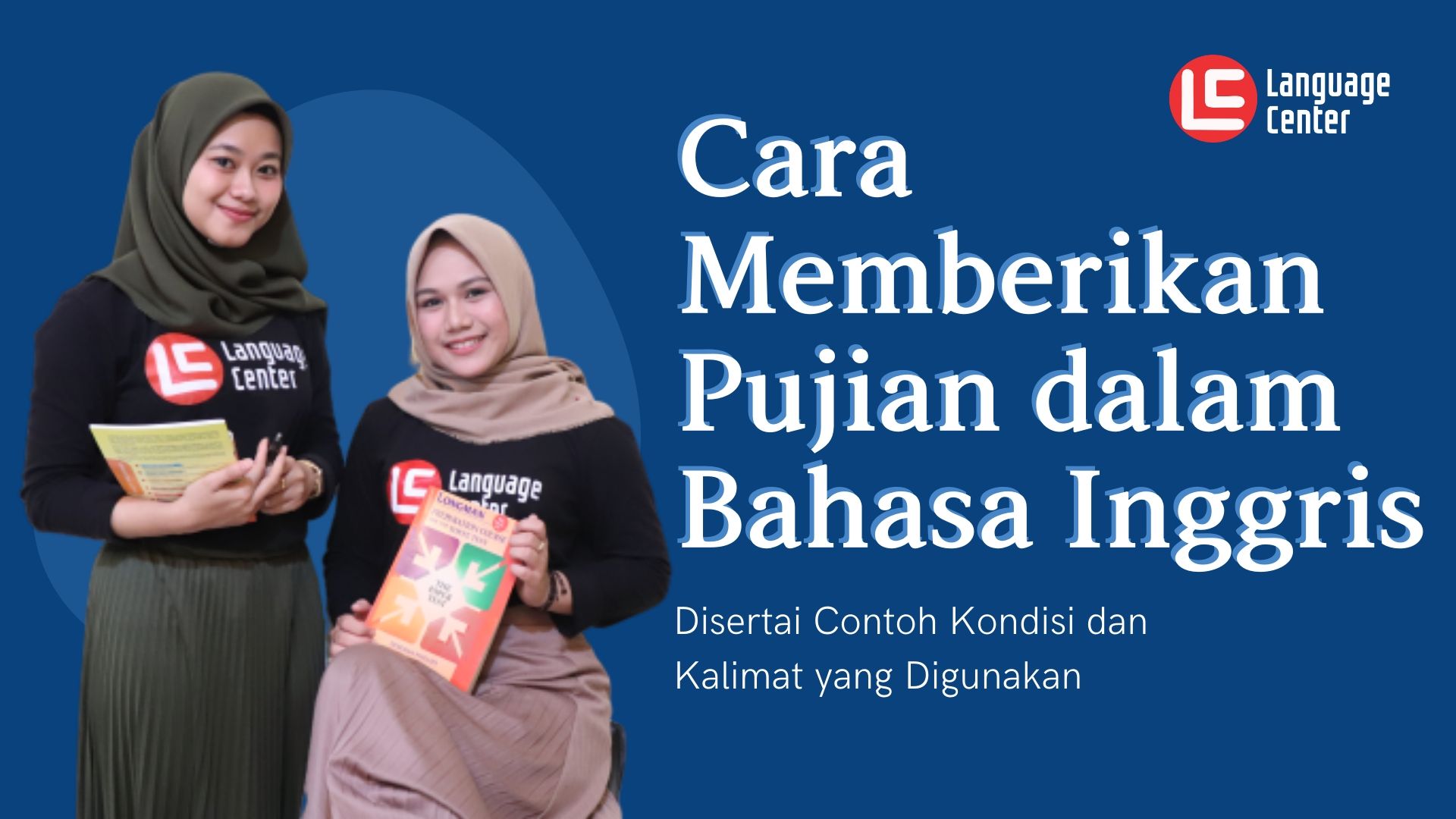 Contoh Kata Pujian Dalam Bahasa Inggris Dan Cara Menggunakannya