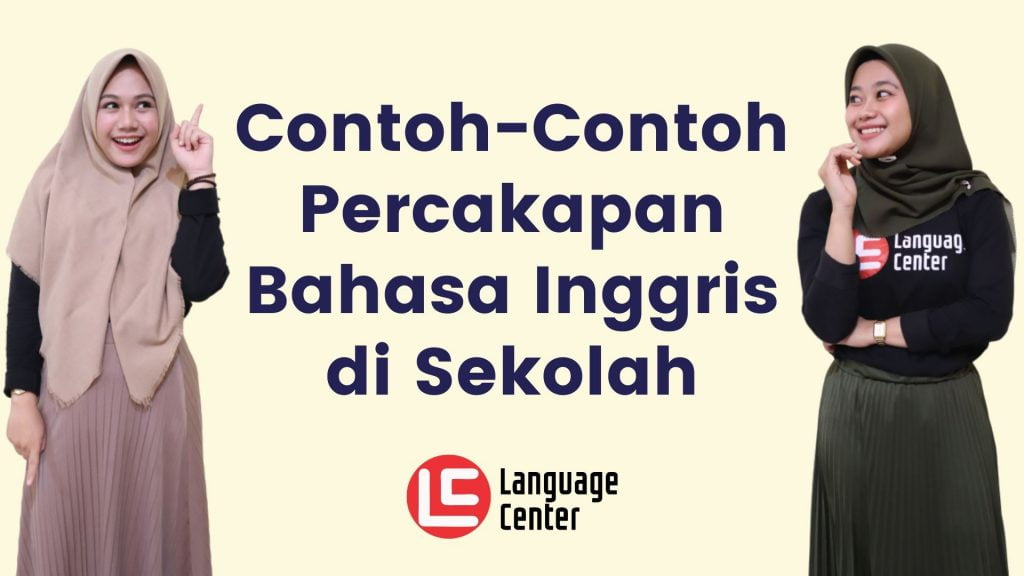 Percakapan Bahasa Inggris di Sekolah