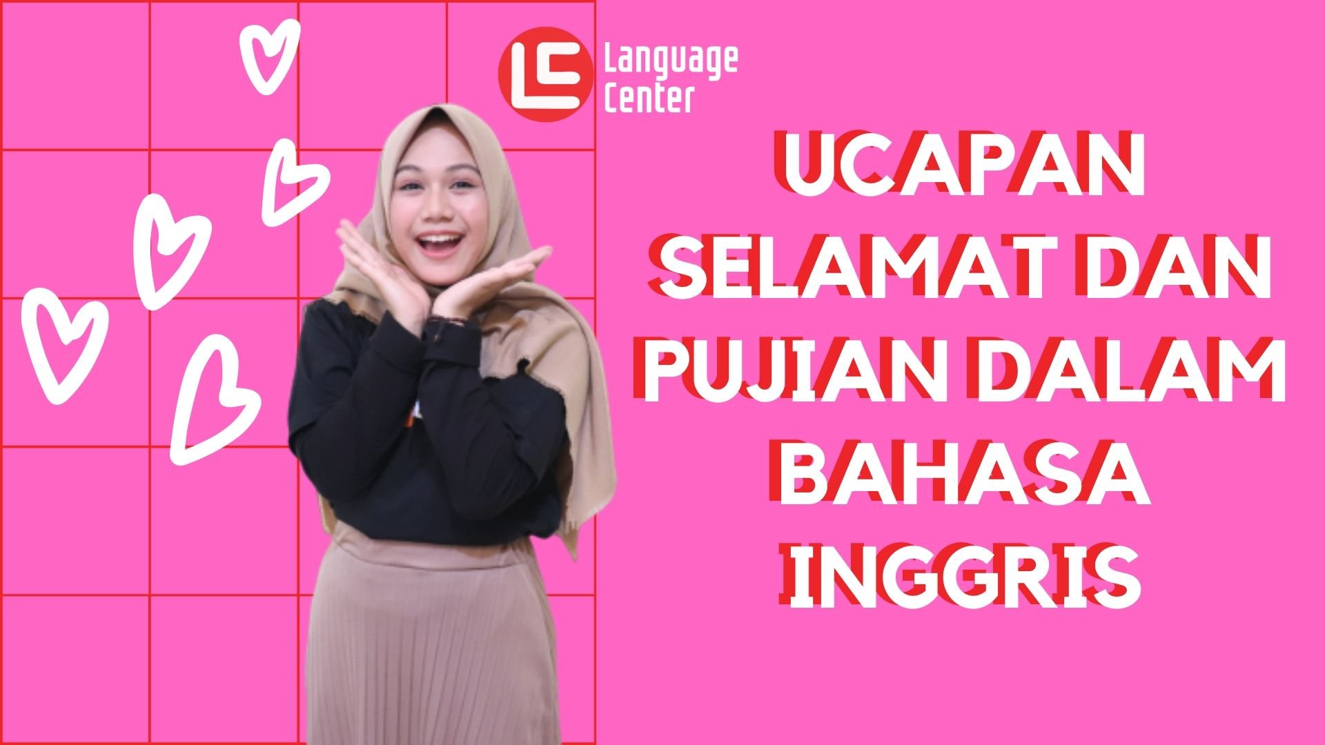 Contoh Kalimat Memuji Dalam Bahasa Inggris