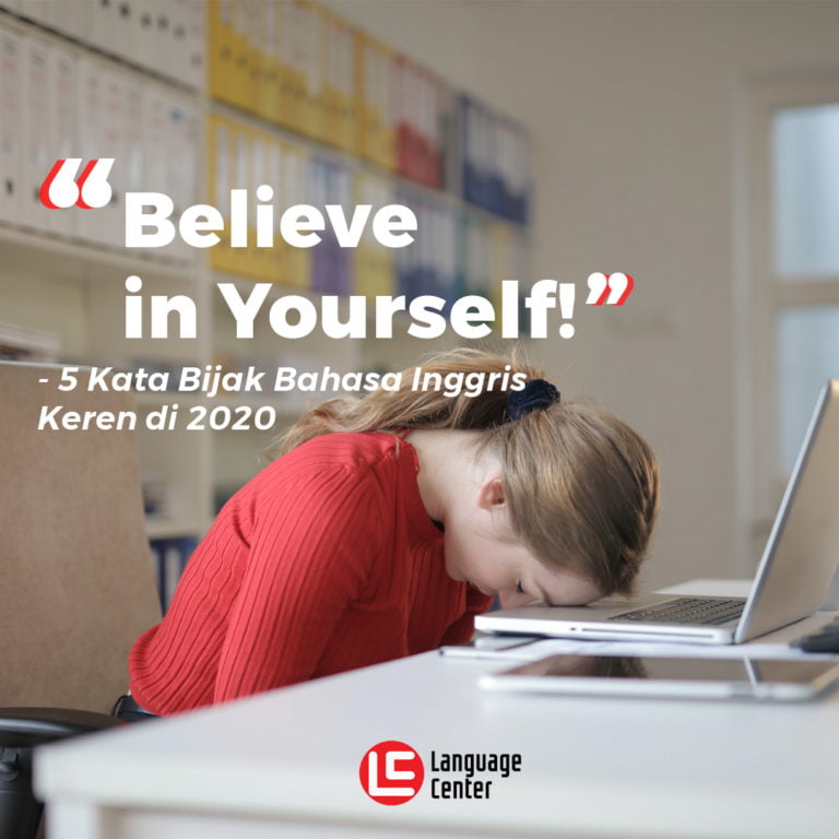 5 Kata Bijak Bahasa Inggris Keren Bikin Semangat di 2020