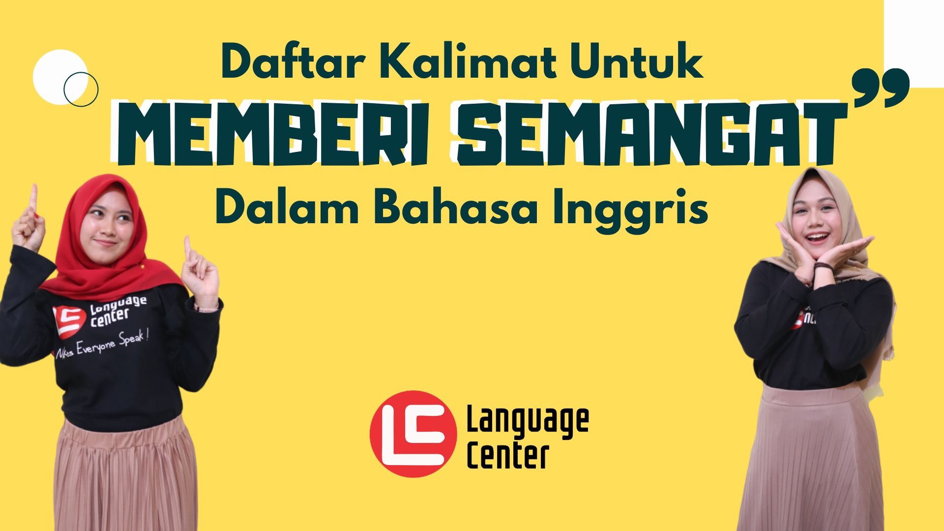 Kata Kata Untuk Memberi Semangat Dalam Bahasa Inggris