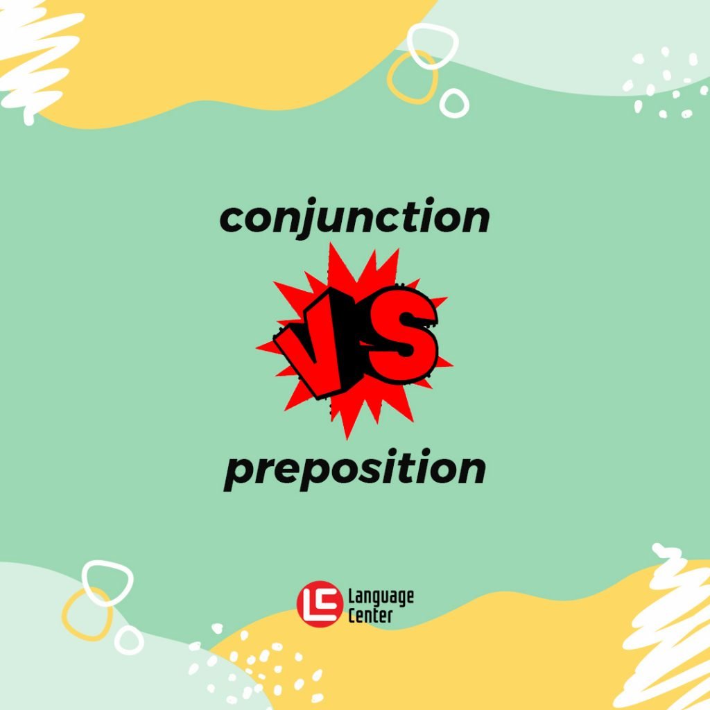 contoh-conjunction-vs-preposition