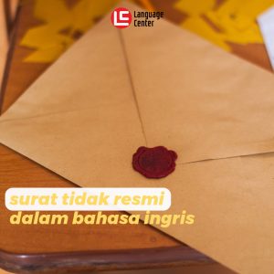 contoh-surat-tidak-resmi-dalam-bahasa-inggris