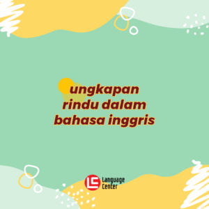 ungkapan-rindu-dalam-bahasa-inggris