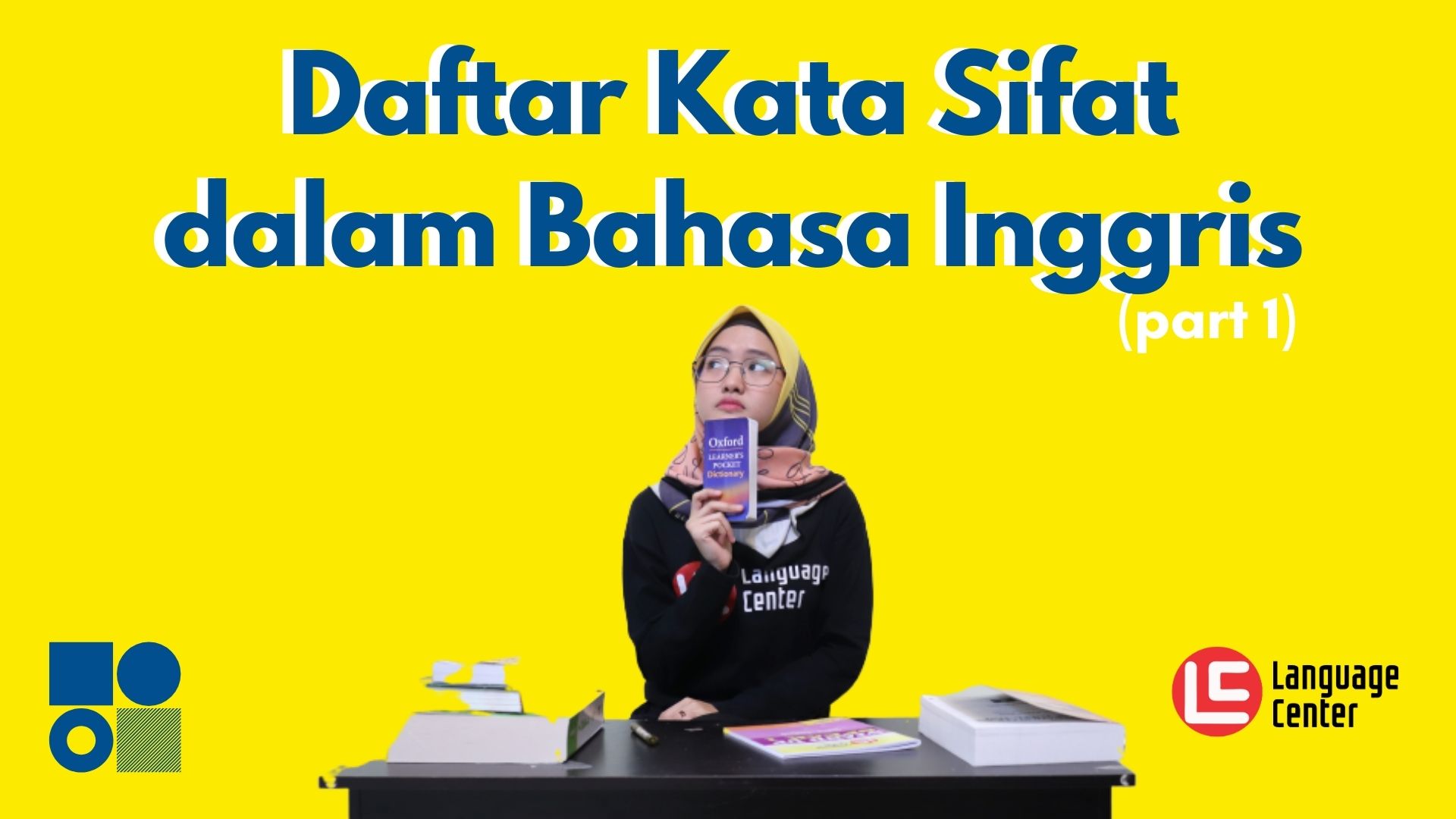 Daftar Kata  Sifat  dalam Bahasa  Inggris  dan Artinya Part 1 