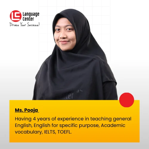 Having 4 years of experience in teaching general English, English for specific purpose, Academic vocabulary, IELTS, TOEFL.